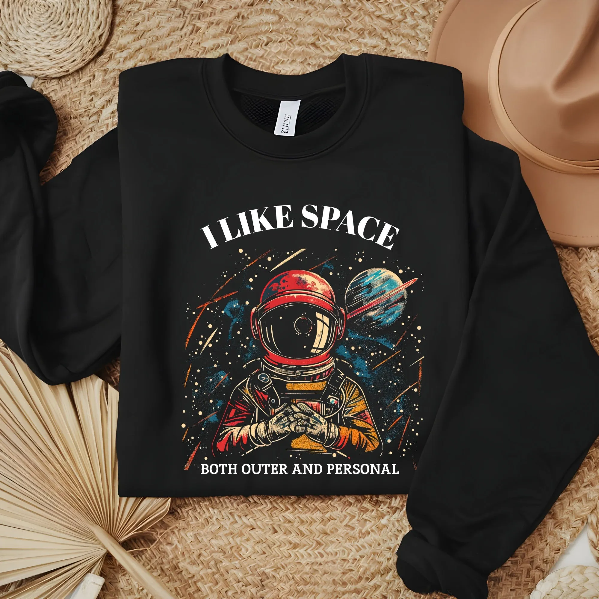 I Like Space tee or sweatshirt