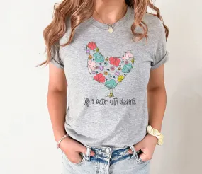 Life is Better with Chickens Tee