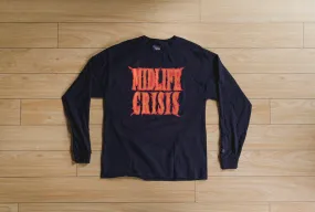 MidLife Crisis Long Sleeve Tee